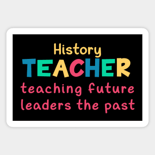 History Teacher Magnet